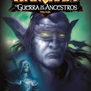 World of Warcraft – La Guerra de los Ancestros 03 – El Cataclismo